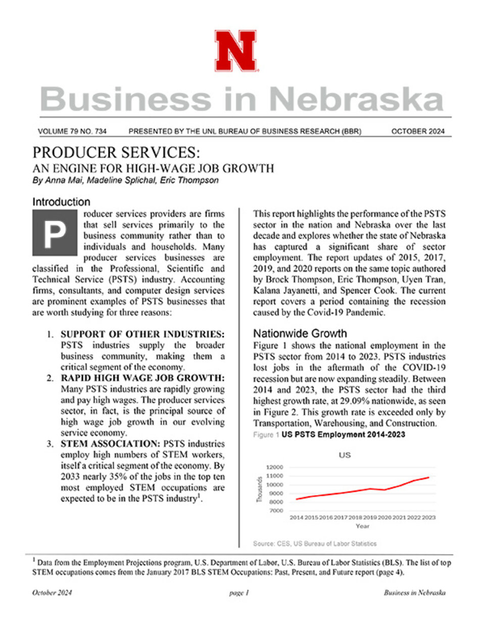 Business in Nebraska Producer Services an  Engine for High-Wade Job Growth